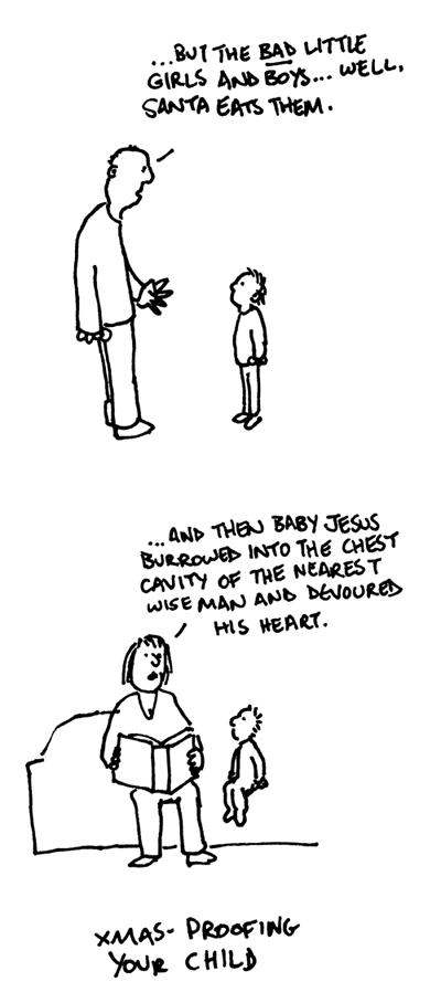 2008-12-22-xmas-proofing Cartoon depicting parents saying horrible things to their children about Christmas