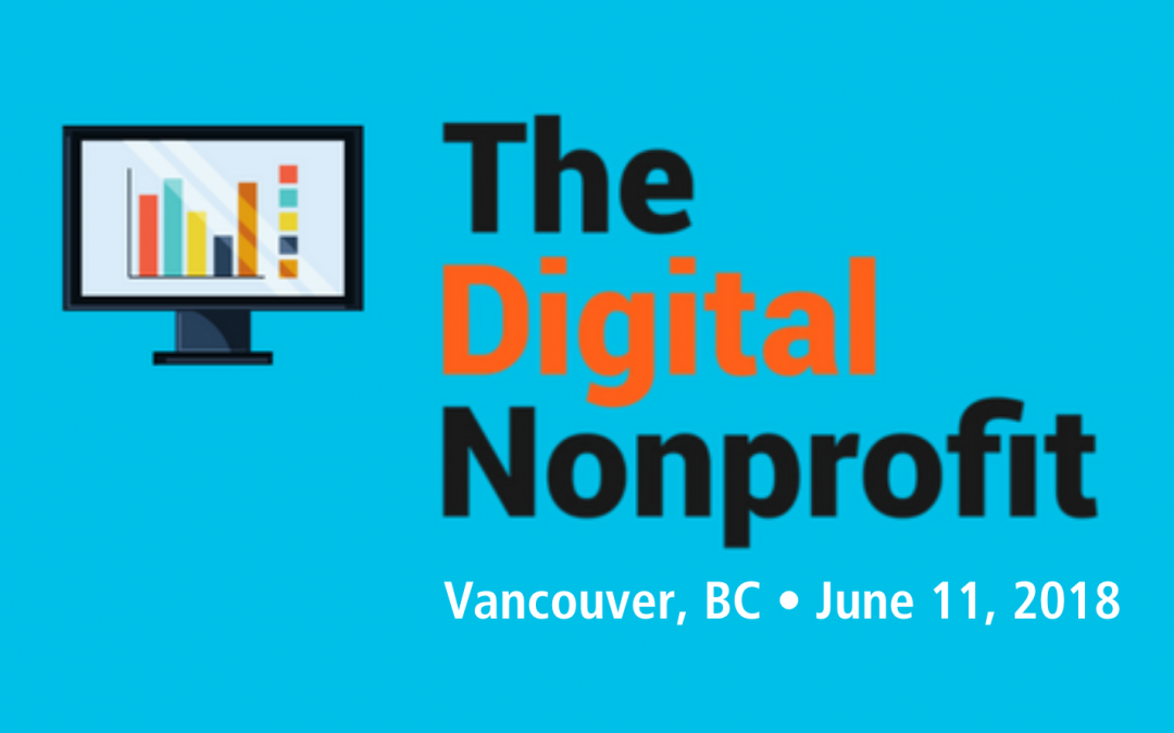 Join me at The Digital Nonprofit — Vancouver, June 11